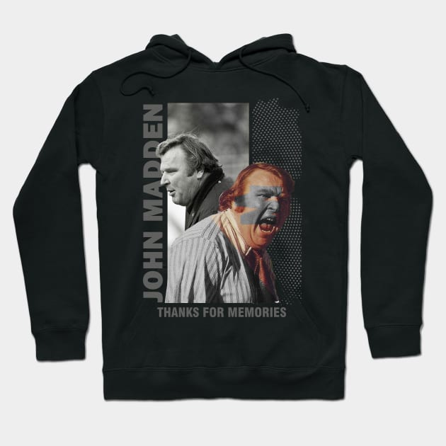 John Madden Thanks For Memories Hoodie by Dami BlackTint